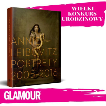 KONKURS URODZINOWY GLAMOUR: Wygraj album Annie Leibovitz dla siebie i swojej przyjaciółki!