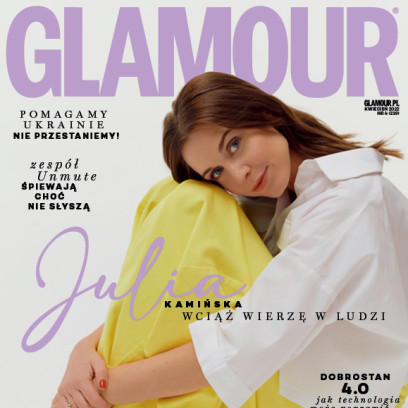 Kwietniowe wydanie GLAMOUR z Julią Kamińską na okładce już w sprzedaży!