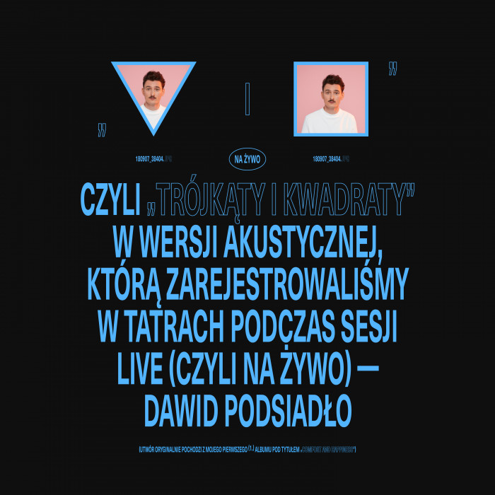 Dawid Podsiadło nagrał akustyczną wersję piosenki „Trójkąty i Kwadraty” i opublikował nowy teledysk