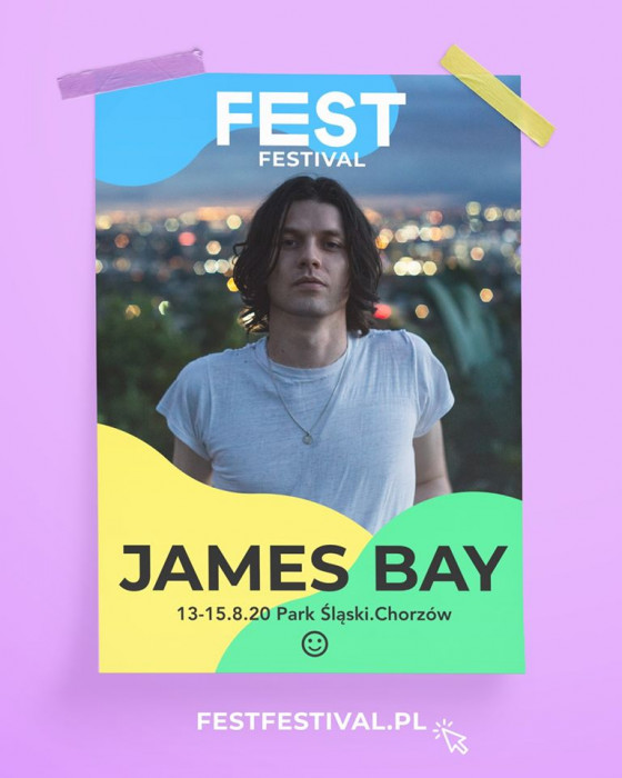 Fest Festival 2020: James Bay pierwszym headlinerem festiwalu