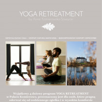 Yoga Retreatment w Pałacu Komierowo