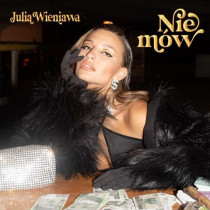 Julia Wieniawa zapowiedziała nową piosenkę „Nie mów”. Premiera za moment. Czy to zwiastun debiutanckiej płyty?