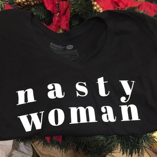 #NastyWoman