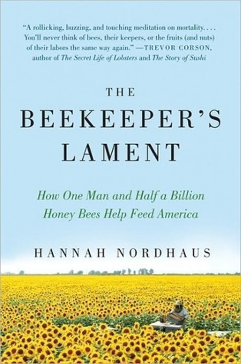 Książki o pszczołach, które są ciekawsze, niż sądzicie: „The Beekeeper's Lament"