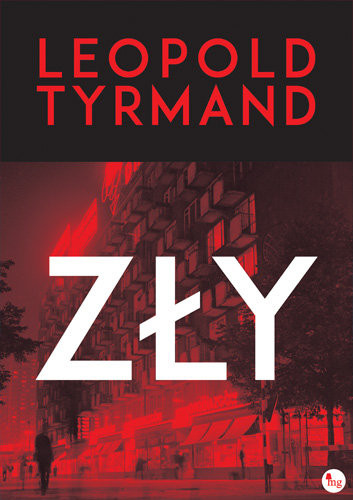 "Zły", Tyrmand Leopold, 50 najlepszych kryminałów (książki)