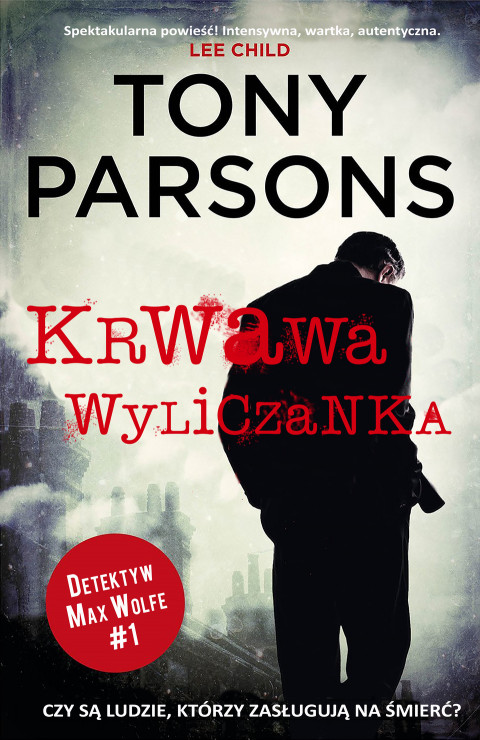 "Detektyw Max Wolfe. Tom 1. Krwawa wyliczanka", Parsons Tony, 50 najlepszych kryminałów (książki)