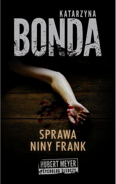 "Sprawa Niny Frank", Bonda Katarzyna, 50 najlepszych kryminałów (książki)