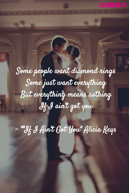 "If I Ain't Got You" Alicia Keys