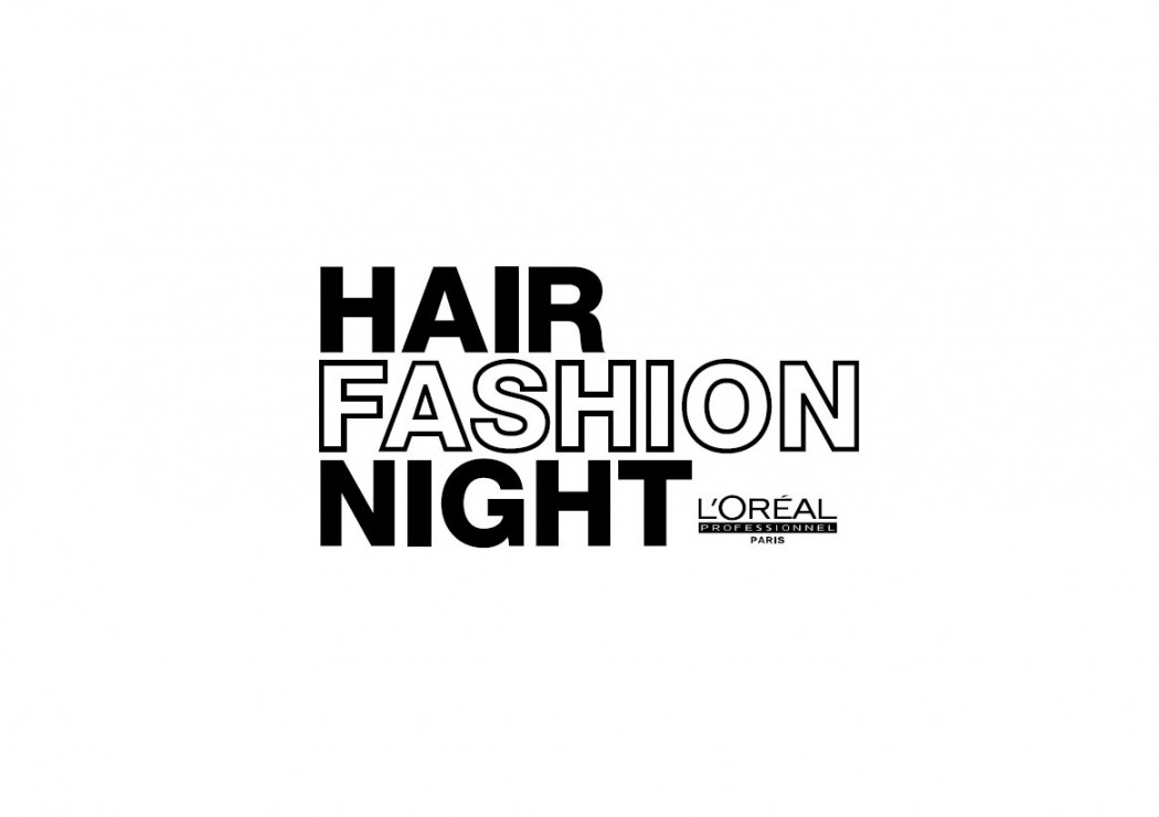 Hair Fashion Night by L'Oréal Professionnel