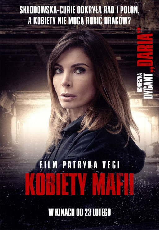 Agnieszka Dygant na plakacie promującym „Kobiety mafii”