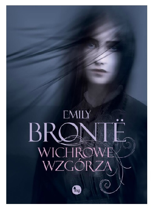 Emily Brontë „Wichrowe wzgórza”