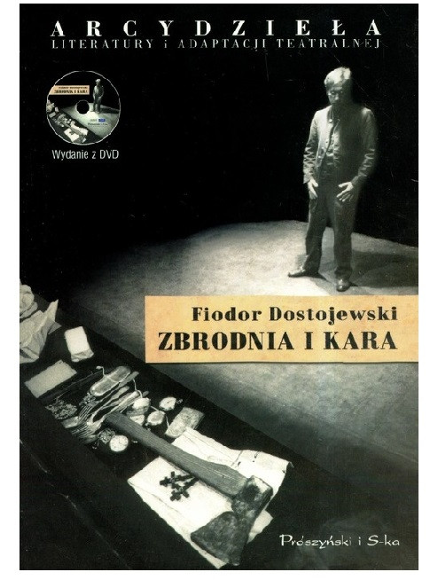 Fiodor Dostojewski „Zbrodnia i kara”