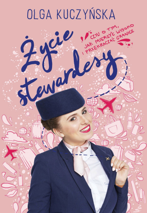„Życie stewardesy”, Olga Kuczyńska